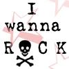 wanna rock